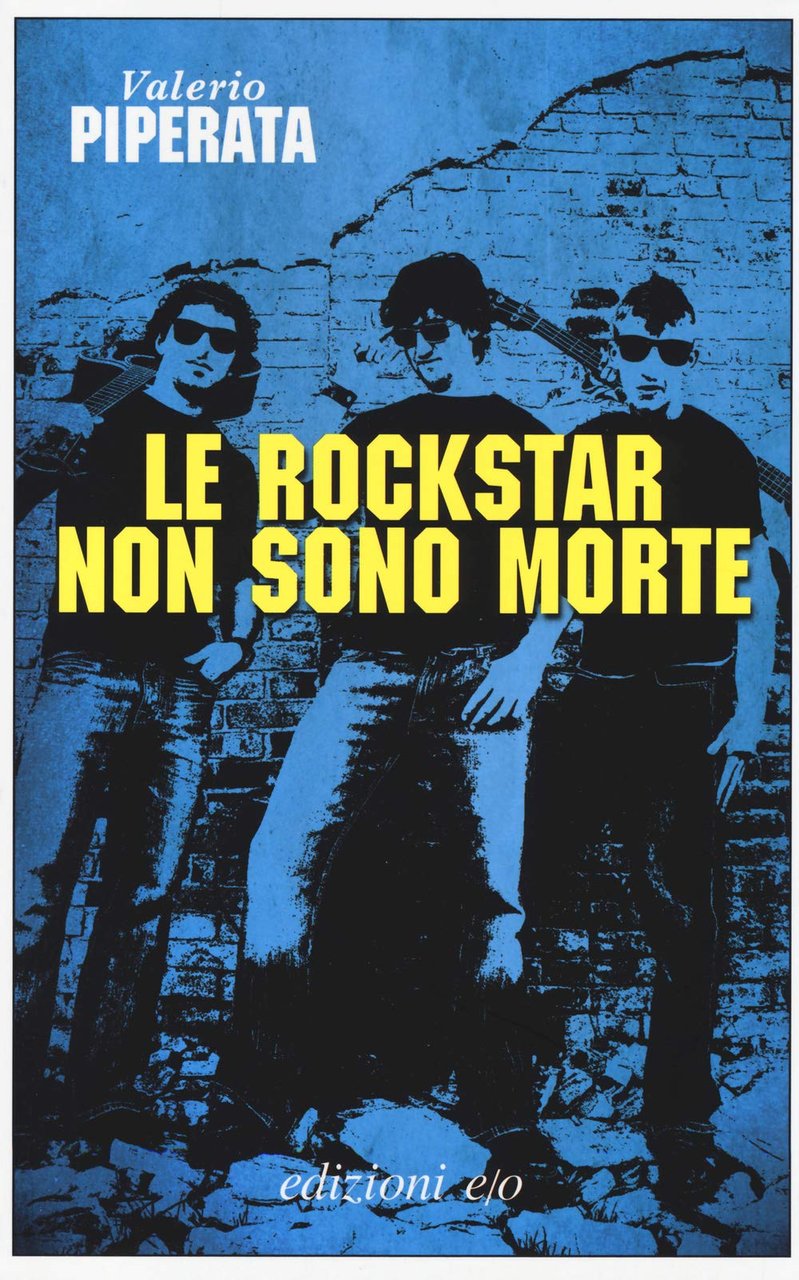 Le rockstar non sono morte | Immagine principale