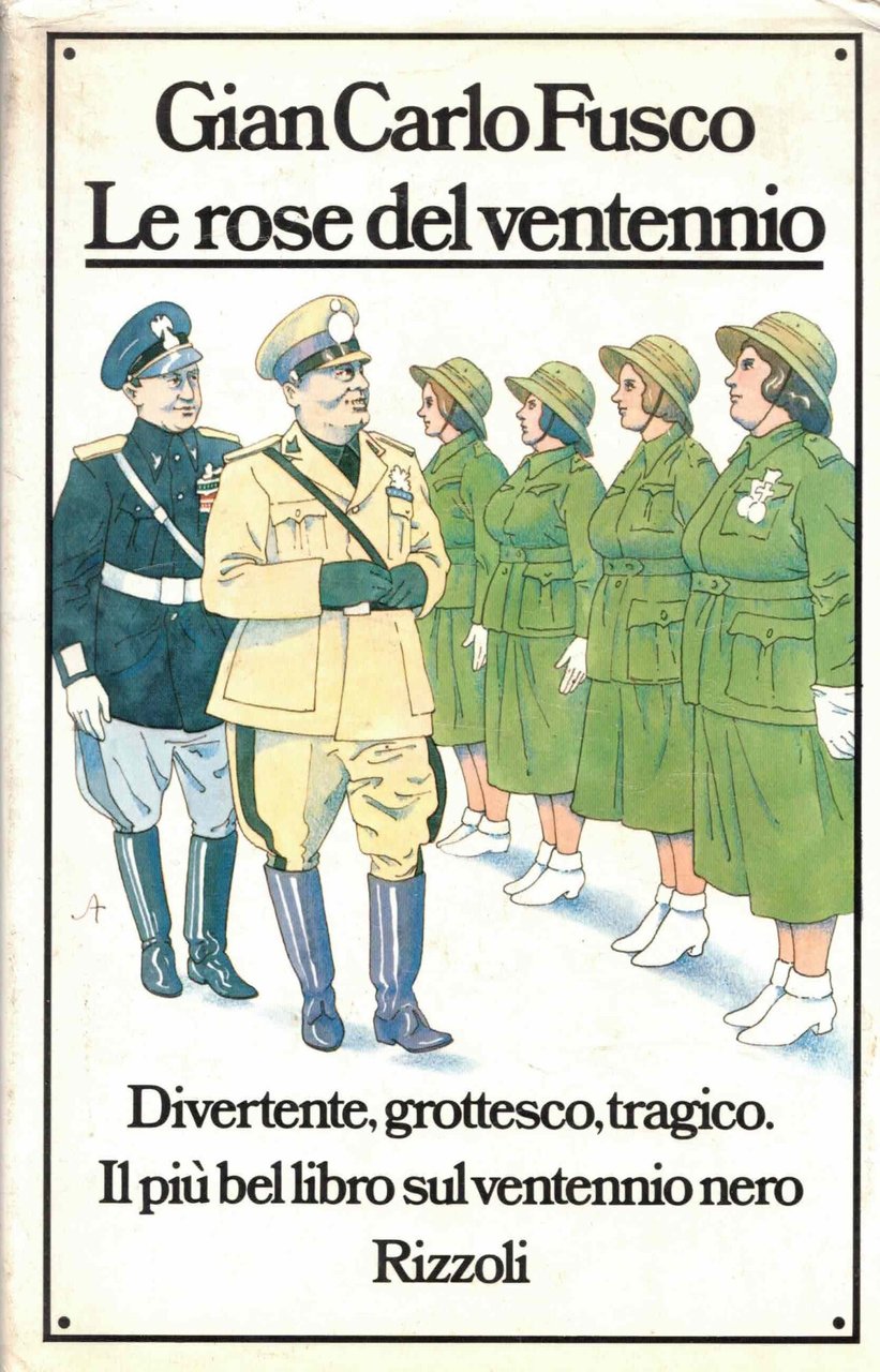 Le rose del ventennio. Divertente, grottesco, tragico. Il più bel … | Immagine principale