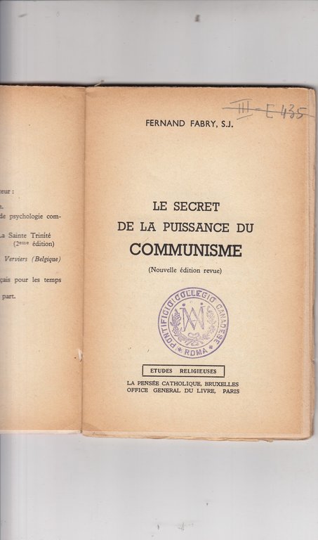Le secret de la puissance du communisme.