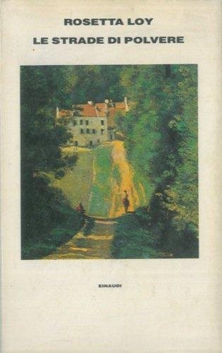 Le strade di polvere