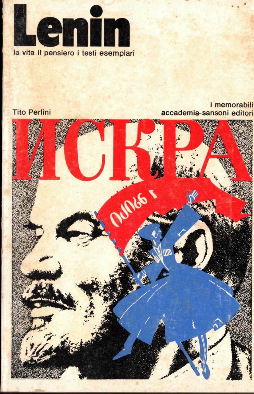 lenin la vita il pensiero i testi esemplari