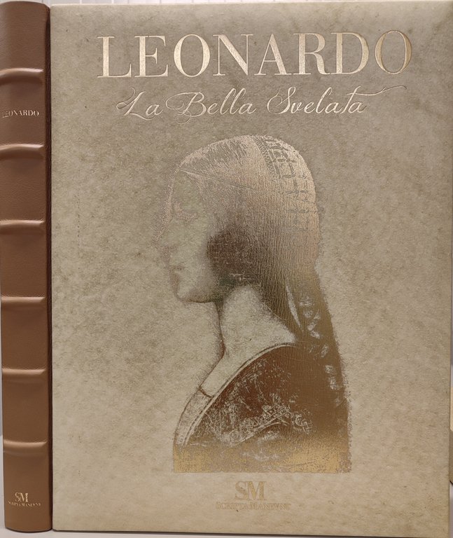 Leonardo – La Bella Svelata. Edizione multilingue italiano inglese. | Immagine Gallery 3
