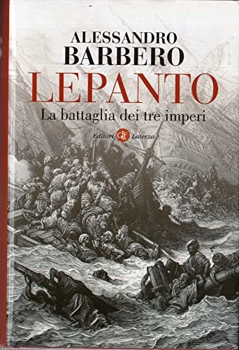 Lepanto. La battaglia dei tre imperi | Immagine principale