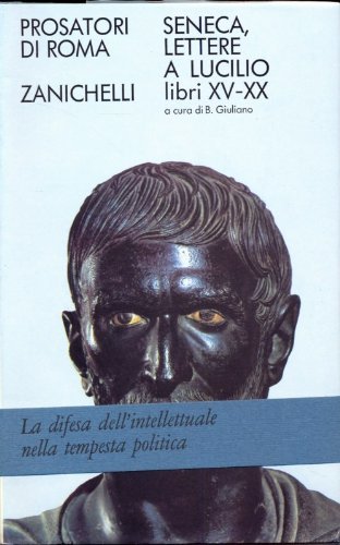 Lettere a Lucilio libri XV-XX
