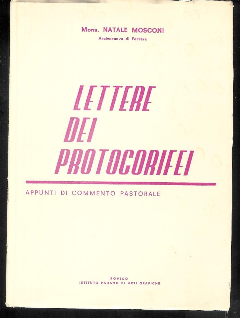 Lettere dei Protocorifei - Appunti di commento pastorale