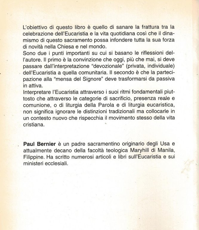 Liberare l'eucaristia. Per passare dalla messa alla vita