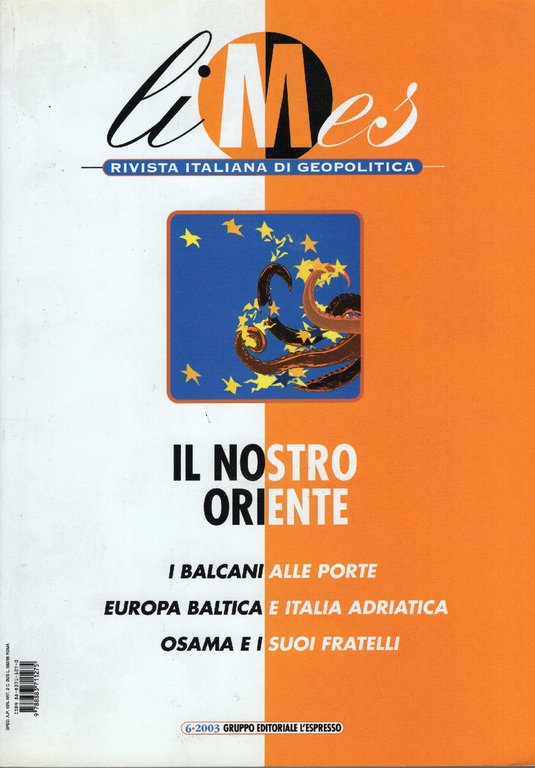 Limes - Il nostro oriente - 6\2003