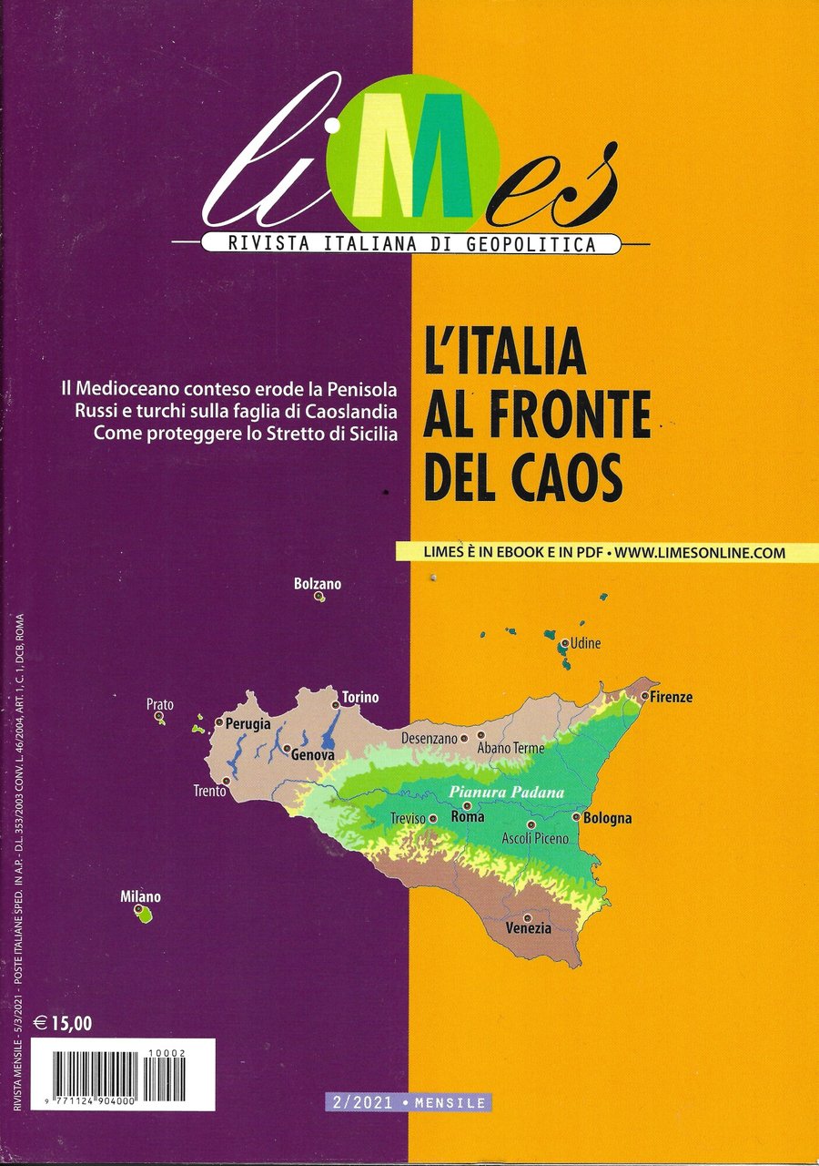 Limes. Rivista italiana di geopolitica (2021). Vol. 2: L' Italia …
