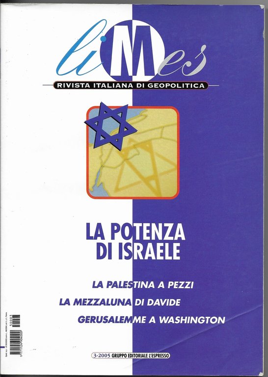 Limes. Rivista italiana di geopolitica. La potenza di Israele