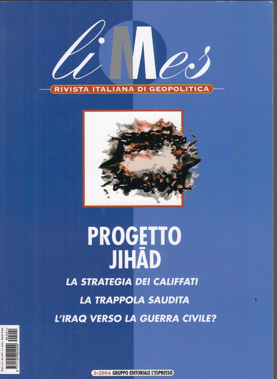 Limes. Rivista italiana di geopolitica. Progetto Jihad (2004) (Vol. 1) | Immagine principale