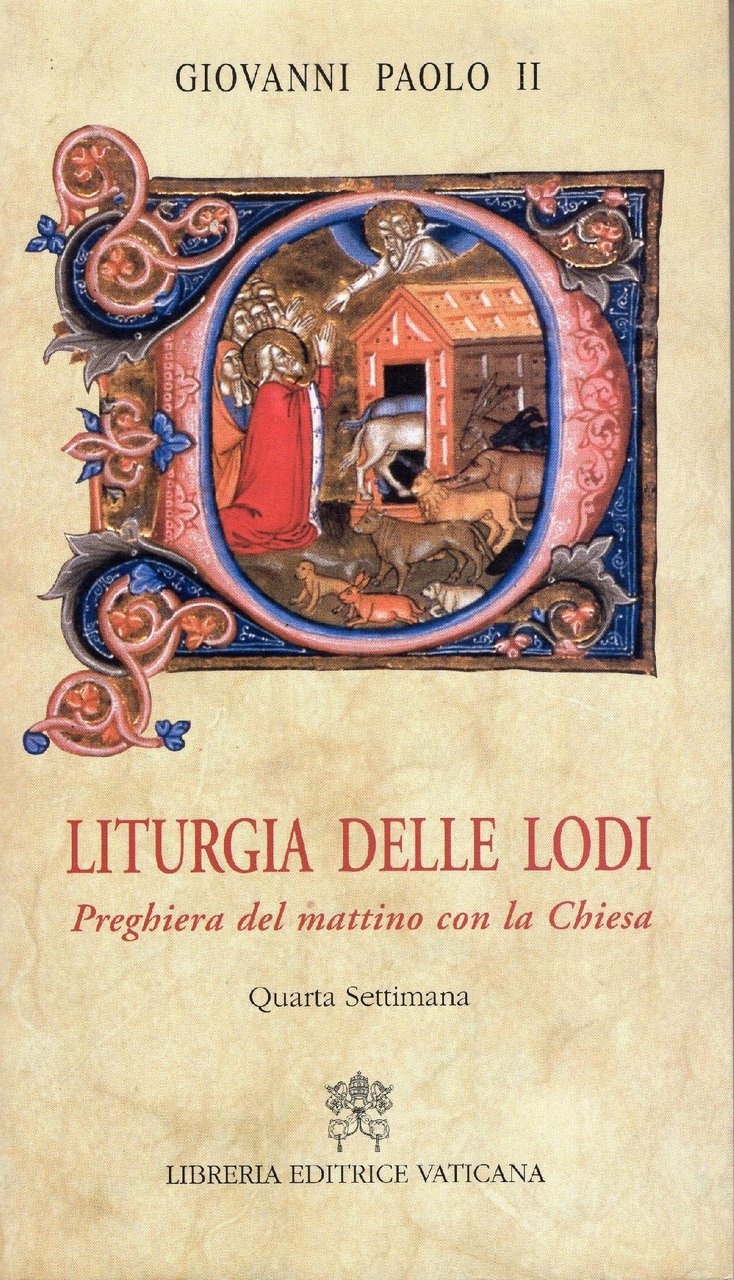 Liturgia delle lodi : preghiera del mattino con la chiesa …