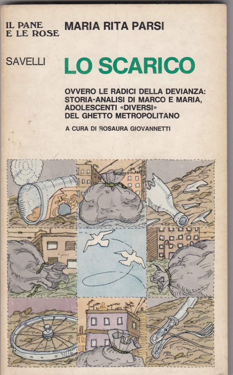 Lo scarico ovvero le radici della devianza: Storia-analisi di Marco … | Immagine principale