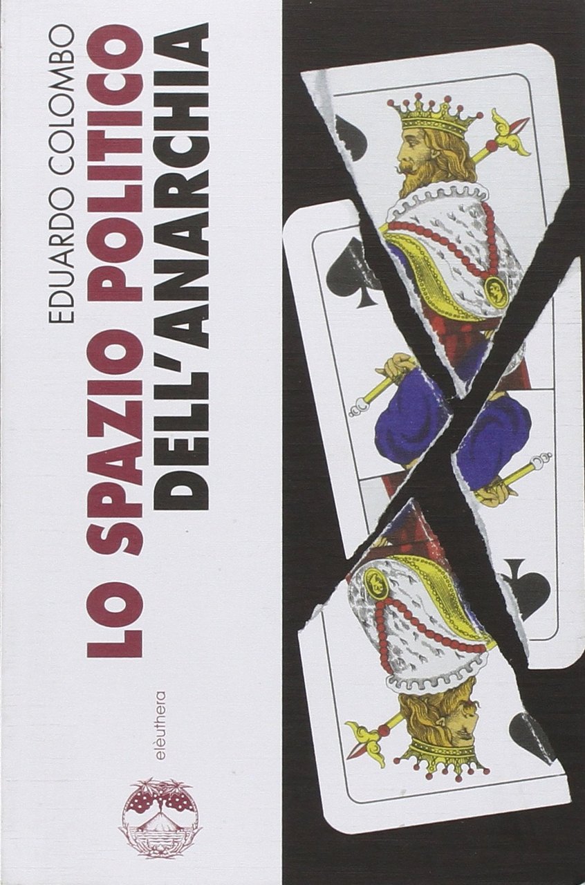 Lo spazio politico dell'anarchia