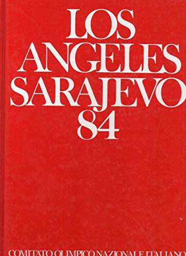 Los Angeles Sarajevo 84