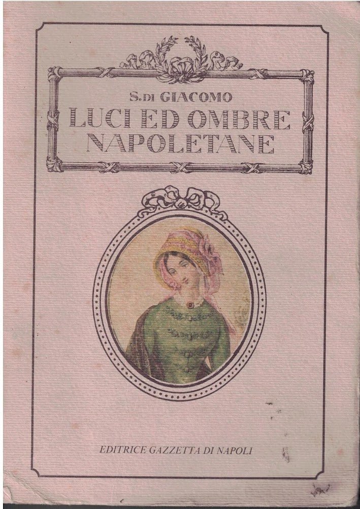 LUCI ED OMBRE NAPOLETANE