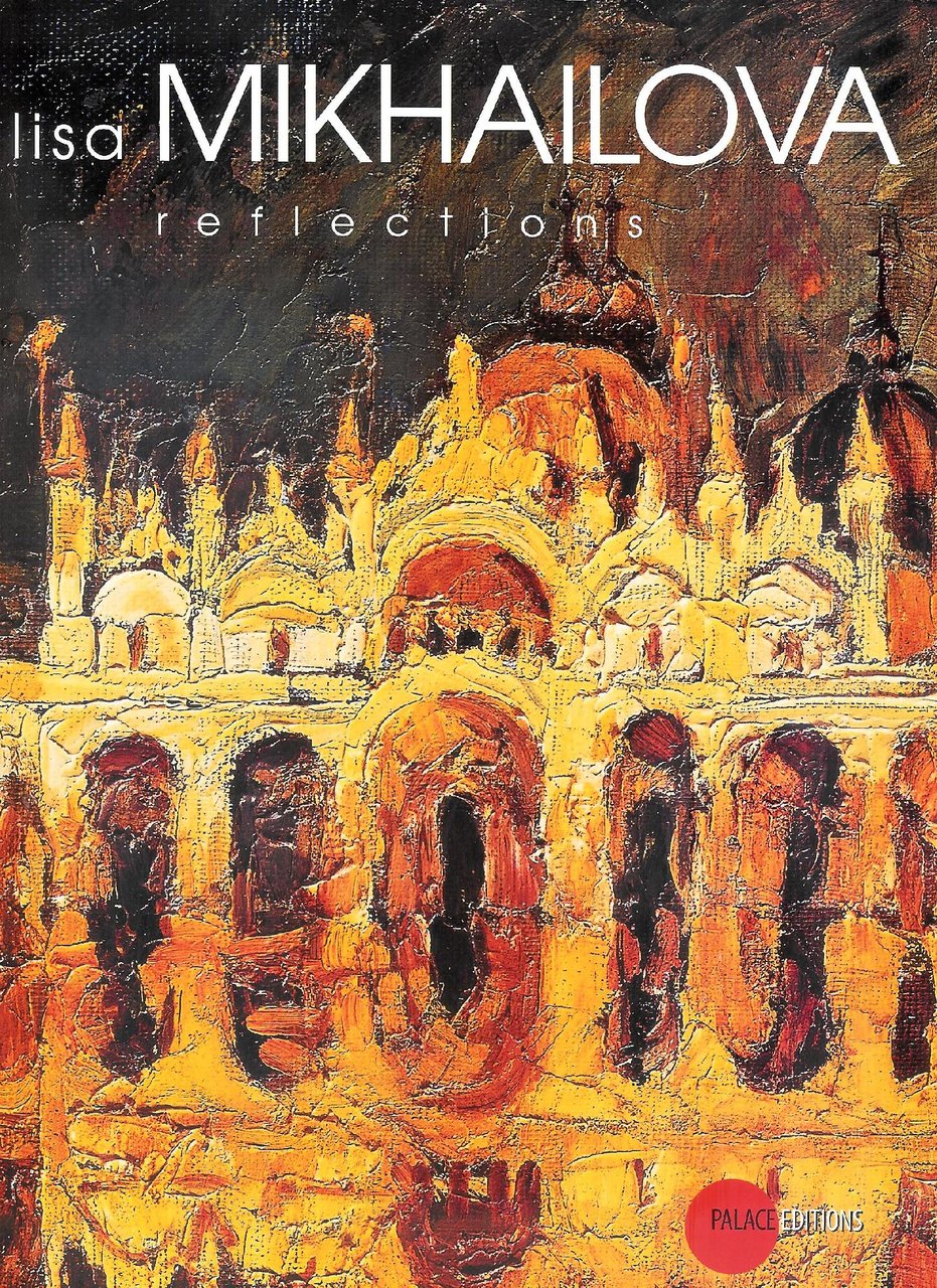 Luisa Mikhailova - reflections