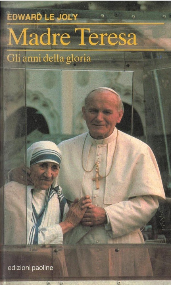 Madre Teresa. Gli anni della gloria
