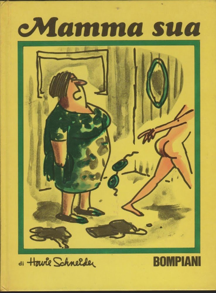 Mamma sua. Frasi celebri di mamme celebri di uomini celebri, …