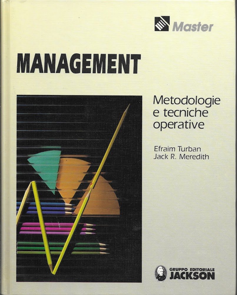 Management. Metodologie e tecniche operative