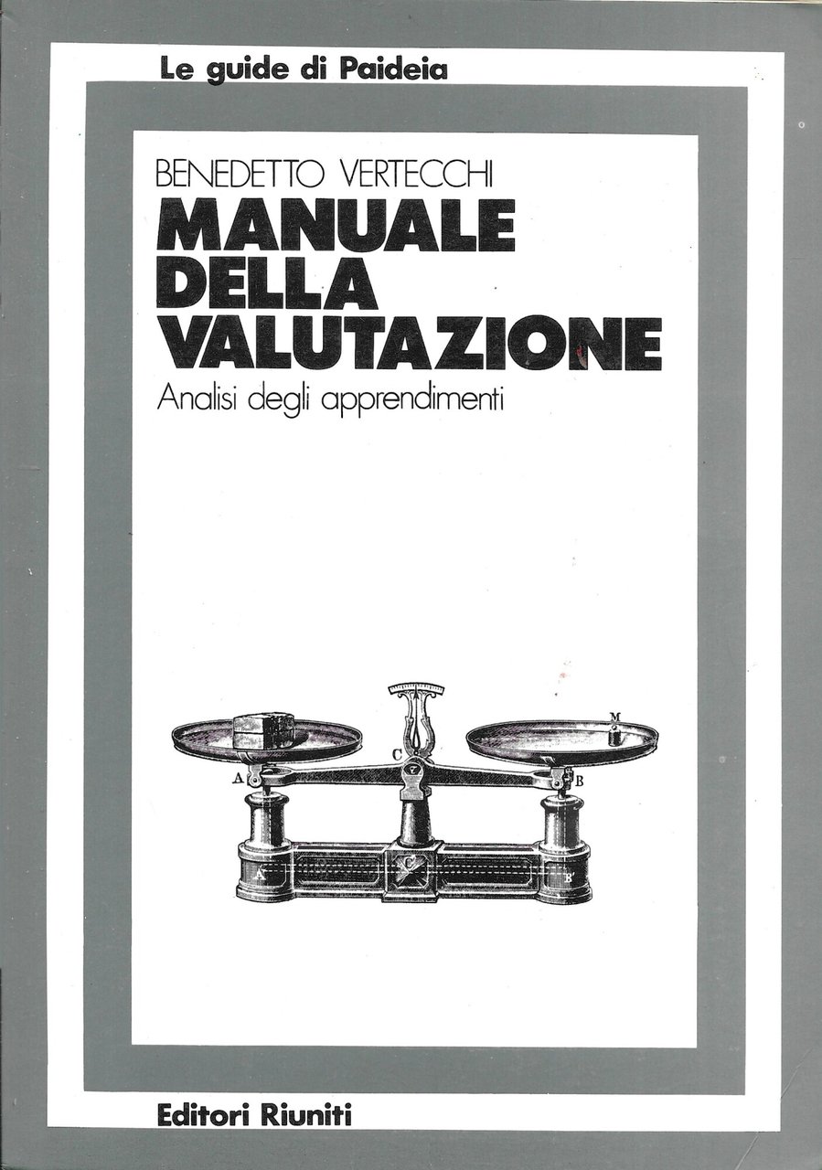 Manuale della valutazione. Analisi degli apprendimenti