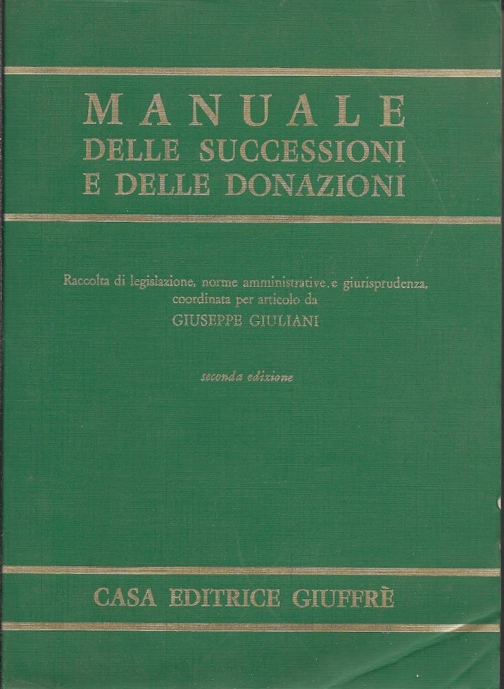 Manuale delle successioni e delle donazioni