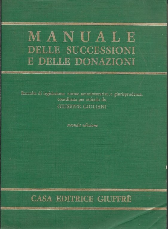 Manuale delle successioni e delle donazioni