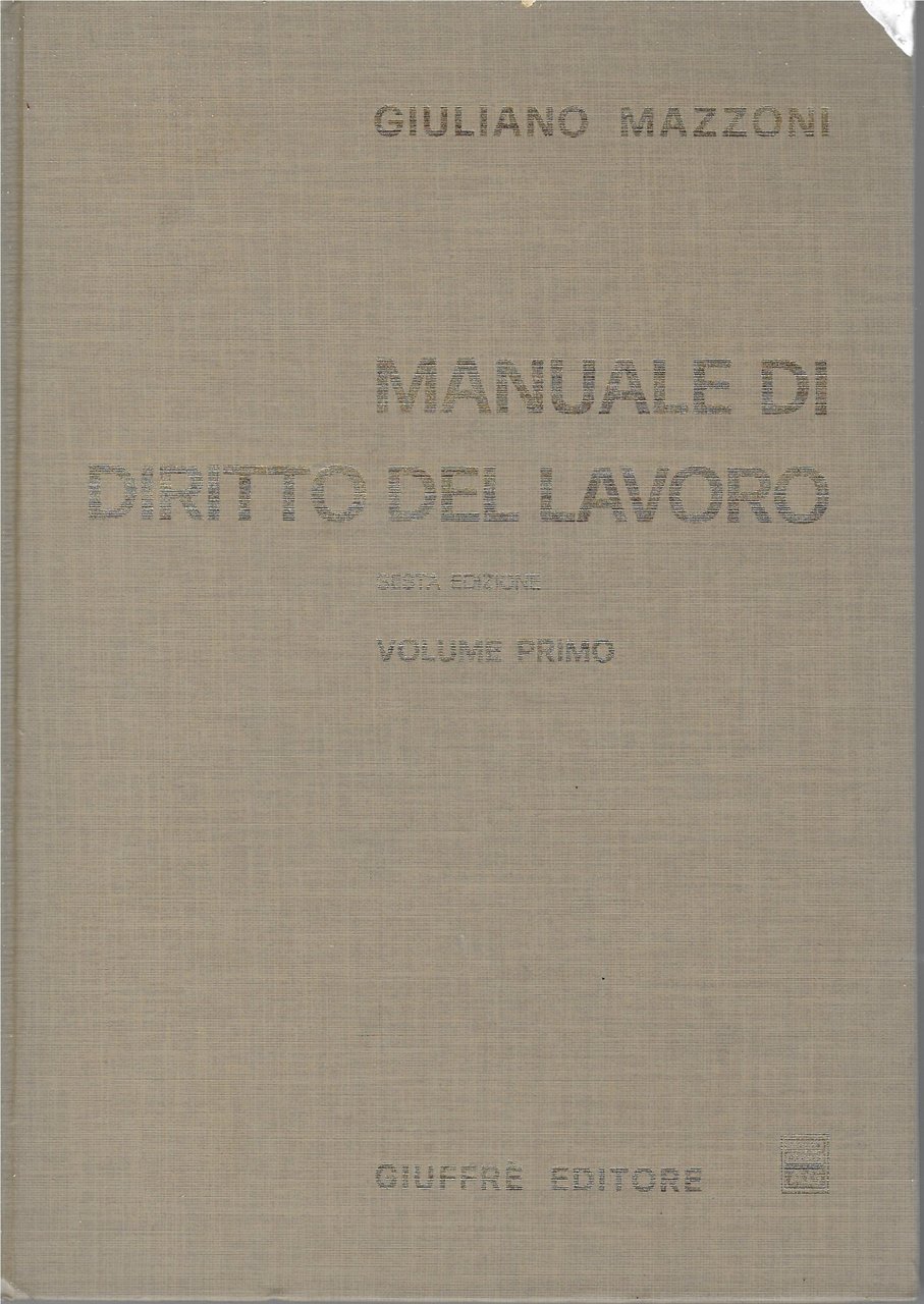 MANUALE DI DIRITTO DEL LAVORO VOL. primo | Immagine principale