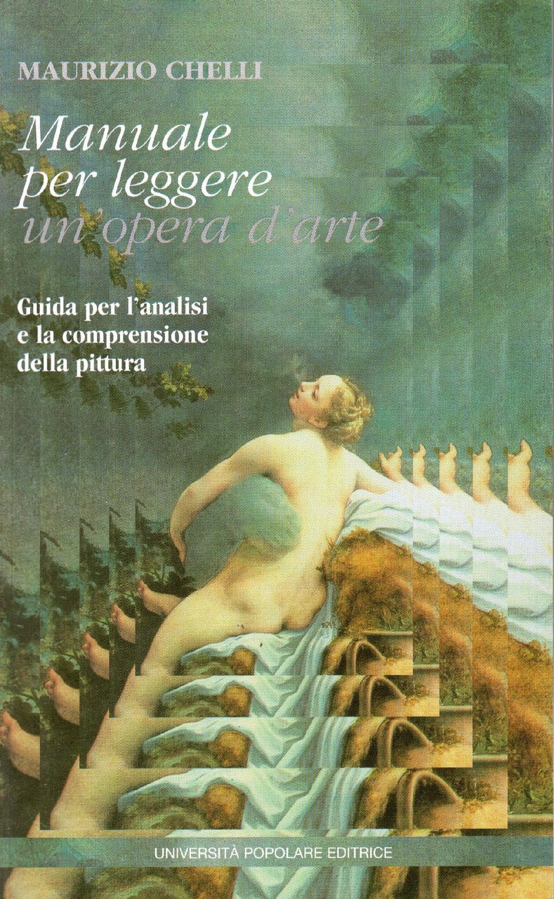 Manuale per leggere un'opera d'arte : guida per l'analisi e …