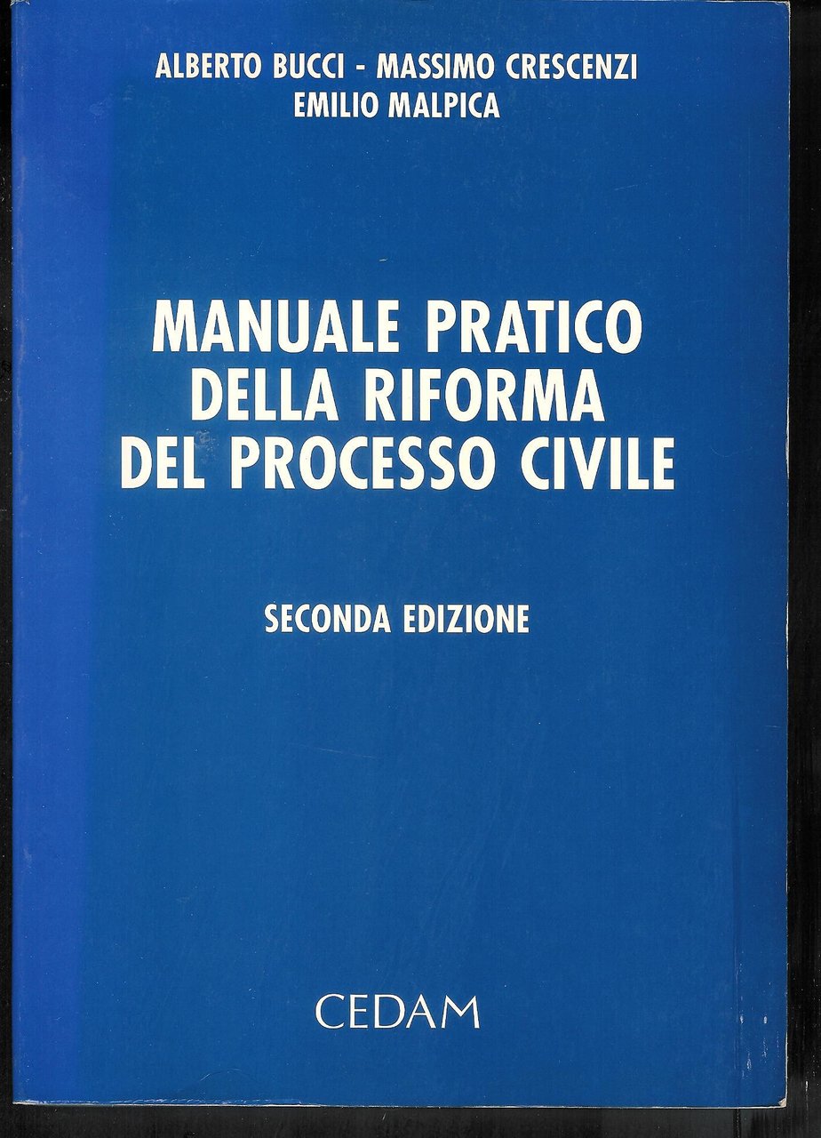 Manuale pratico della riforma del processo civile