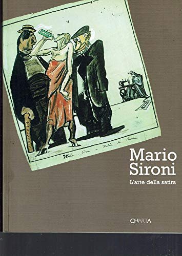 Mario Sironi. L'arte della satira