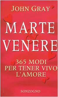 Marte &amp; Venere. 365 modi per tener vivo l'amore