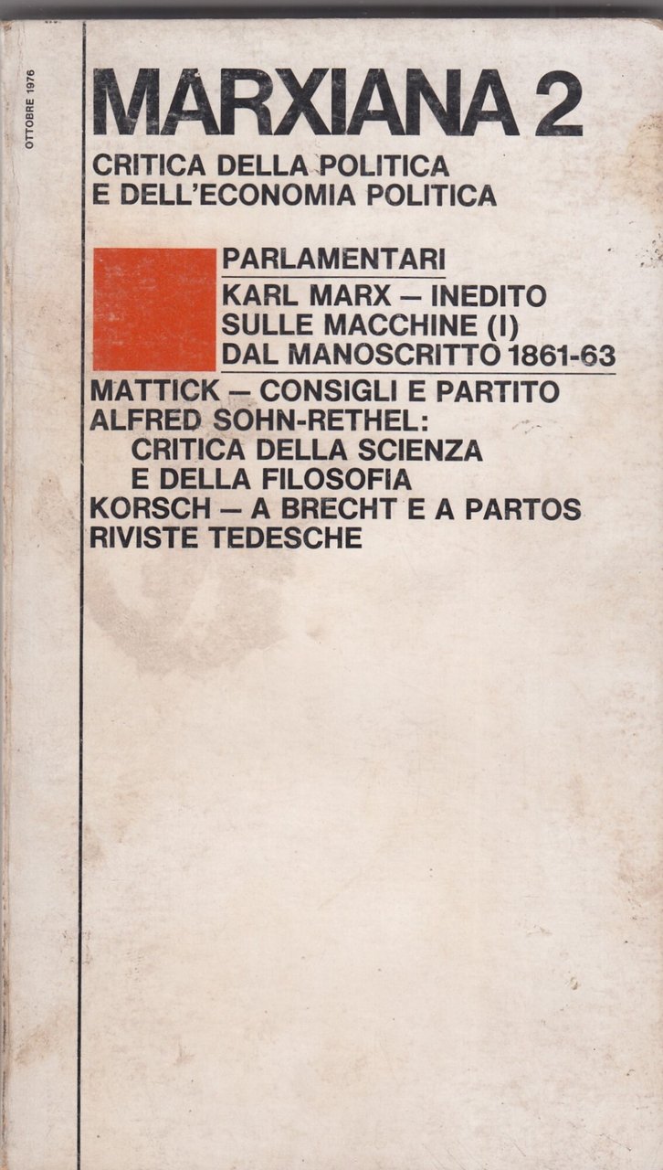 MARXIANA 2 - CRITICA DELLA POLITICA E DELL'ECONOMIA POLITICA