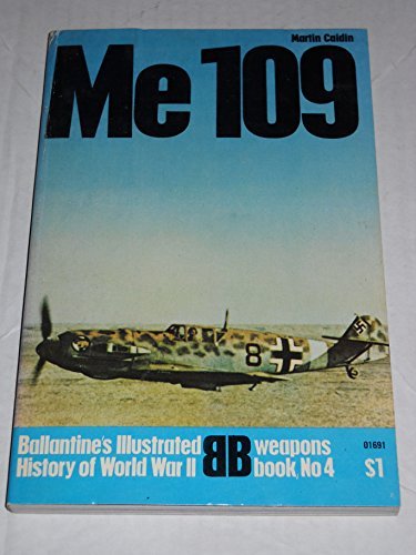 Me 109: Willy Messersschmitt's peerless fighter