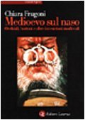 Medioevo sul naso. Occhiali, bottoni e altre invenzioni medievali