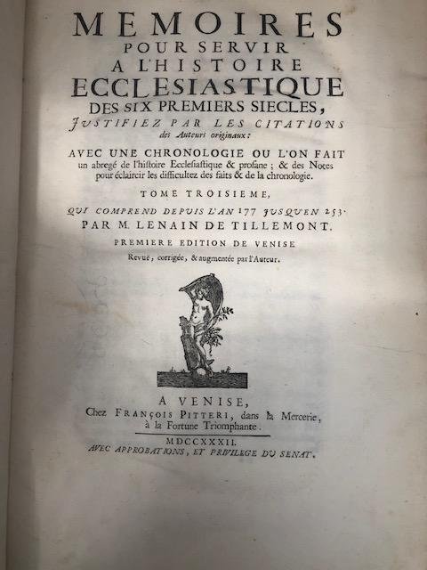 Memoires pour servir a l'histoire ecclesiastique des six premiers siecles …