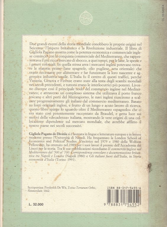 Mercanti inglesi nell'Italia del Seicento. Navi, traffici, egemonie