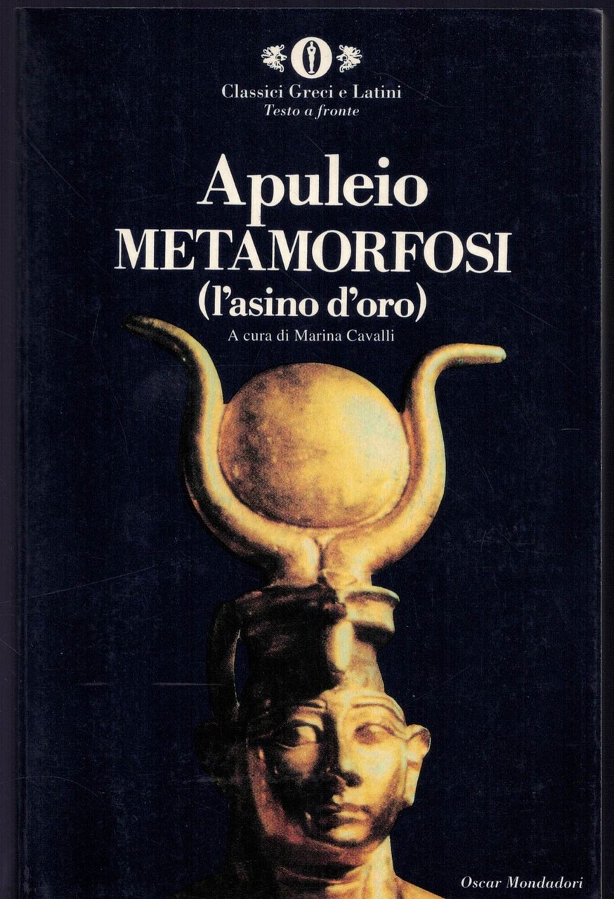 Metamorfosi (L'asino d'oro). Testo latino a fronte - 1989 - … | Immagine principale