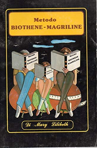 Metodo Biothene-Magriline - ( Dieta)