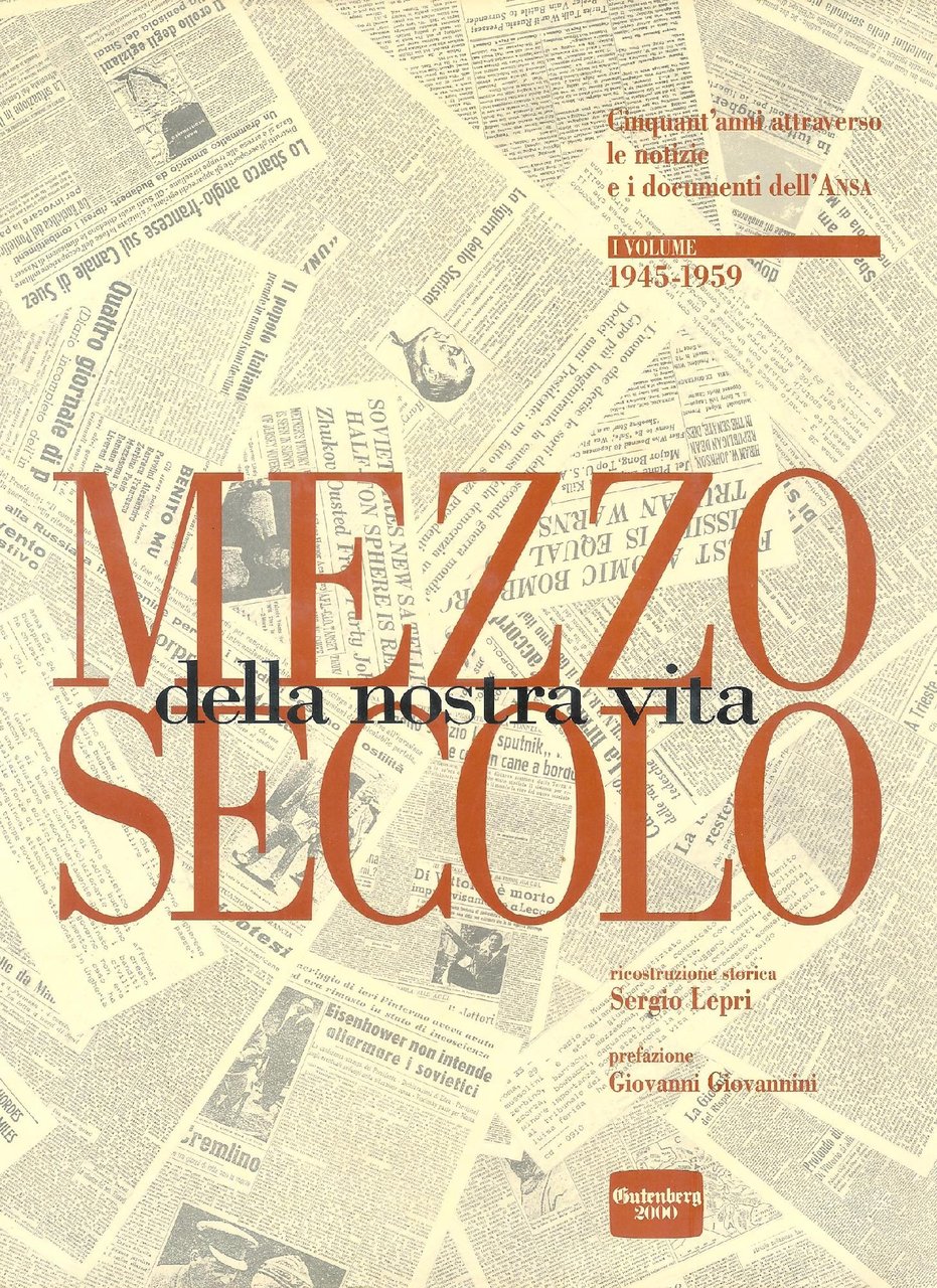 MEZZO SECOLO DELLA NOSTRA VITA VOL1 1945-1959 | Immagine principale