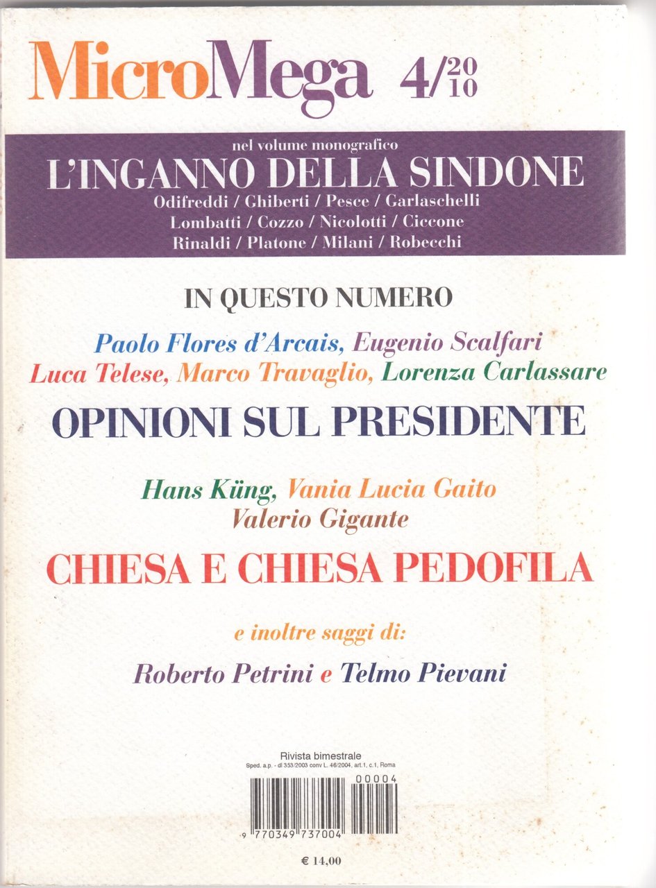 Micro Mega 4/2010. Opinioni sul presidente