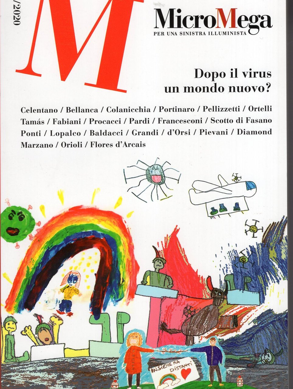 Micromega. Dopo il virus un mondo nuovo? (2020) (Vol. 4)