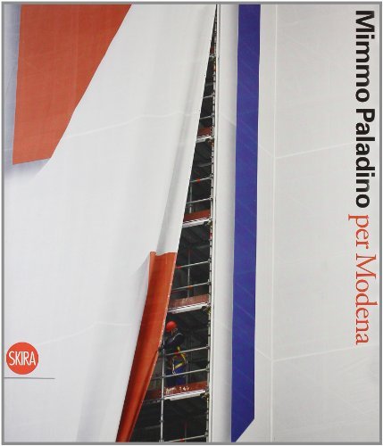 Mimmo Paladino per Modena. Ediz. italiana e inglese