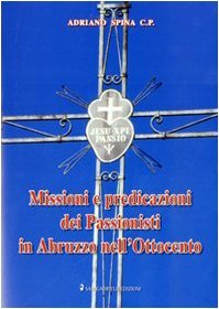 Missioni e predicazioni dei passionisti in Abruzzo nell'Ottocento