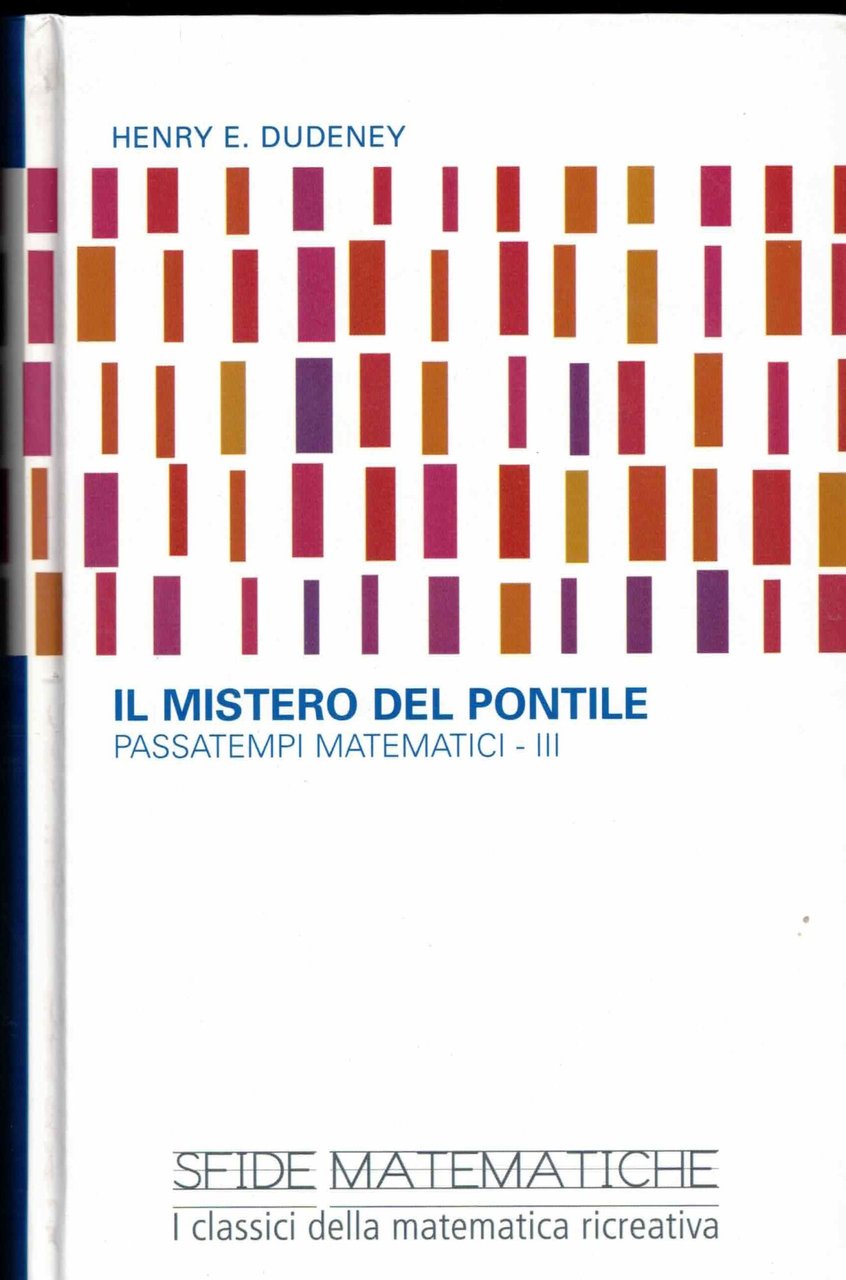 mistero del pontile passatempi matematici 3