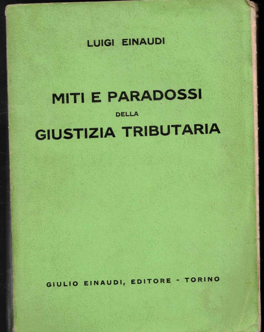 Miti e paradossi della giustizia tributaria