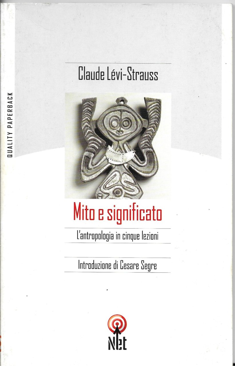 Mito e significato - L ' antropologia in cinque lezioni …