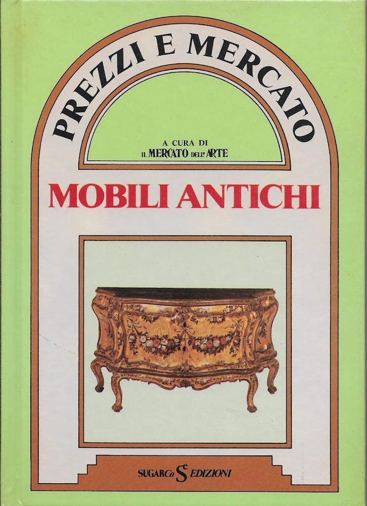 Mobili antichi prezzi e mercato