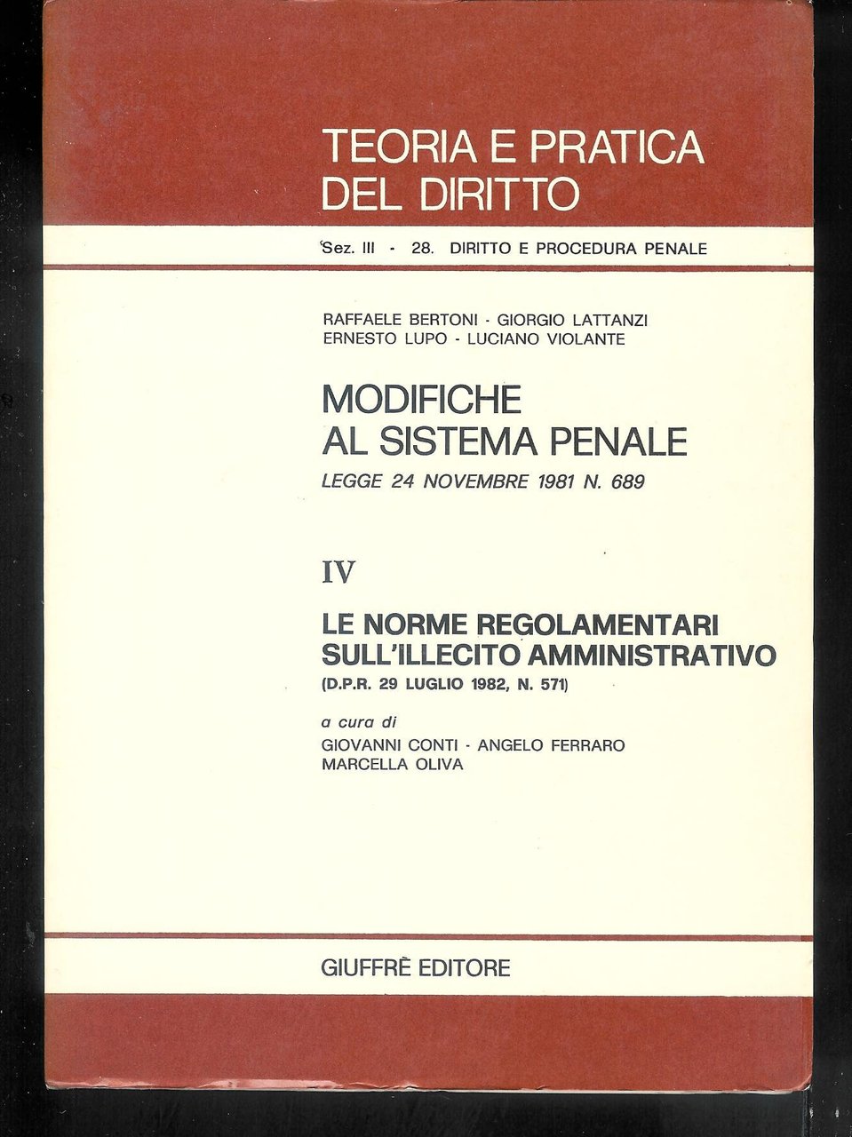 Modifiche al sistema penale -4 : Le norme regolamentari sull'illecito …