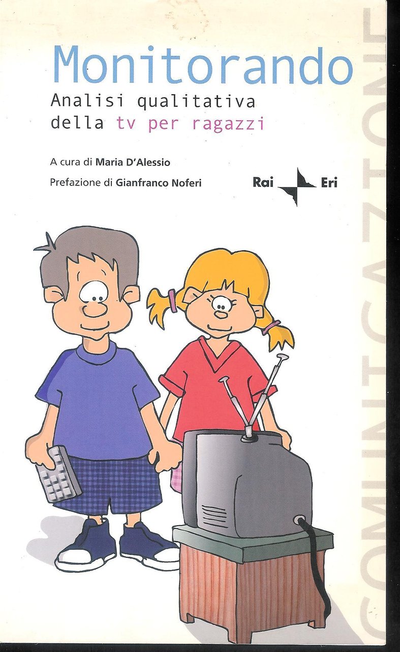Monitorando : analisi qualitativa della TV per ragazzi