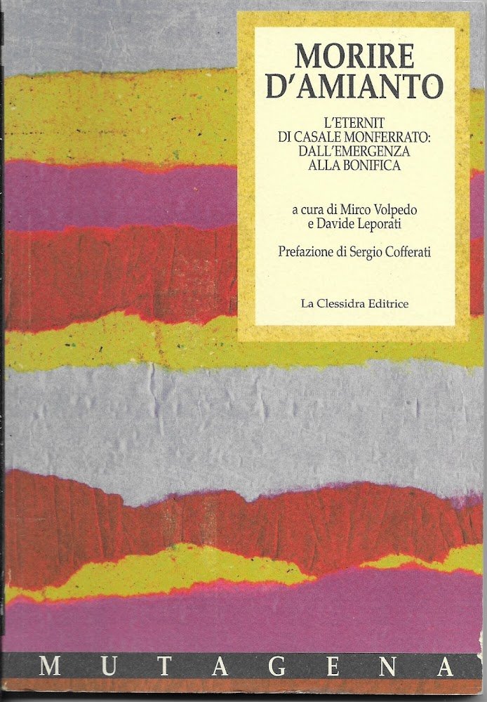 MORIRE D ' AMIANTO - COLLANA " MUTAGENA "